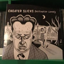 Cheater Slicks - Destination Lonely LP garage punk vinyl 12" daniel clowes art x