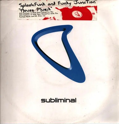 Splashfunk & Funky Junction House Muzik Vinyl Single 12inch subliminal