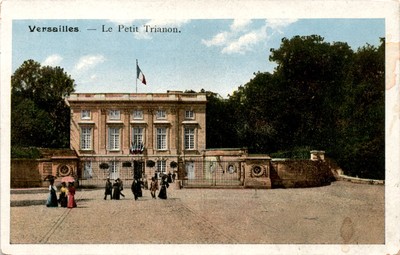 Versailles, Le Petit Trianon, La Poste. Postcard