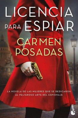 Licencia para espiar Carmen Posadas Taschenbuch Spanisch 2024 Booket