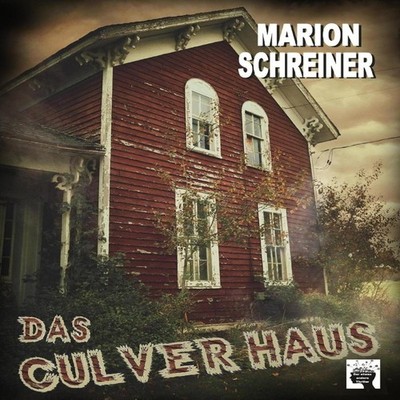 Das Culver-Haus Marion Schreiner Paperback Amazon Digital Service