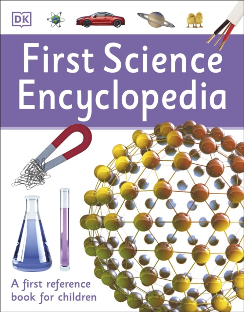 First Science Encyclopedia by DK (Paperback Book)