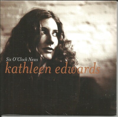 KATHLEEN EDWARDS Six o clock /  Wolf 2TRK SAMPLER LIMITED PROMO CD Single SEALED