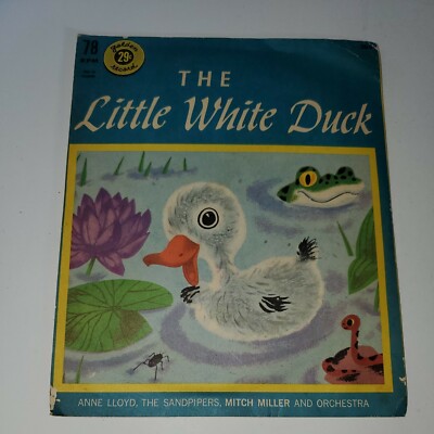 The Little White Duck And When The Red Red Robin Comes Bob Bob Bobin Along 78...