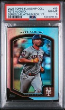 2025 Topps Flagship Collection #55 Pete Alonso Series 2-Platinum Foil 1/1 PSA 8