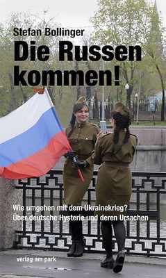 Die Russen kommen! ~ Stefan Bollinger ~  9783897933477