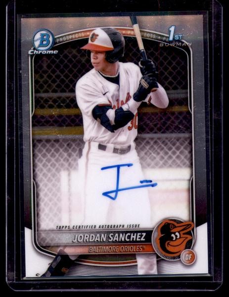 2025 Bowman Chrome Jordan Sanchez 1st Auto #CPA-JOS Baltimore Orioles