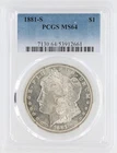 1881-S Morgan Silver Dollar PCGS MS64 S$1 San Francisco Minted No Reserve