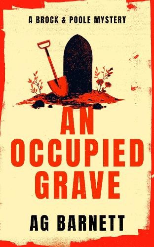 An Occupied Grave: A completely addictive cozy murder mystery by A.G. Barnett - Image 2