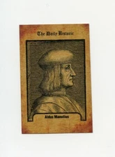 #TN19656 ALDUS MANUTIUS Daily Historic Trade Card RARE