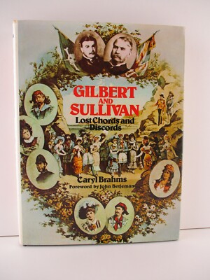 Gilbert And Sullivan Lost Chords And Discords By Caryl Brahms HC Tracking (B91)