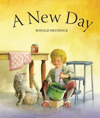A New Day - board book Heuninck, Ronald