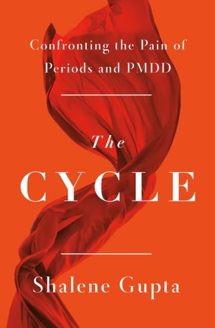 The Cycle by Shalene Gupta (Paperback Book)