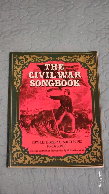 The Civil War Songbook. Great For Any Civil War Reenactor Or Enthusiest.
