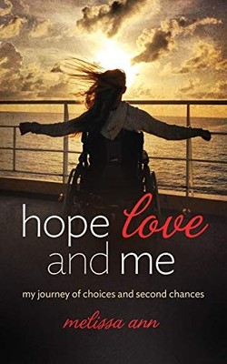 Hope, Love, and Me: My Journey - VERY GOOD