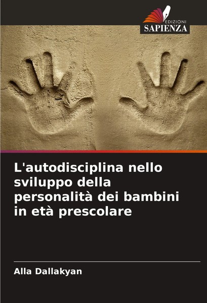 Alla Dallakyan | L'autodisciplina Nello Sviluppo Della Personalità Dei...-image