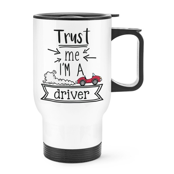 Trust Me I'm A Treiber Reise Becher Tasse Mit Griff Favorit Best Lustiger Witz-image