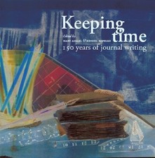 Keeping Time: 150 Years of Journal Writing by