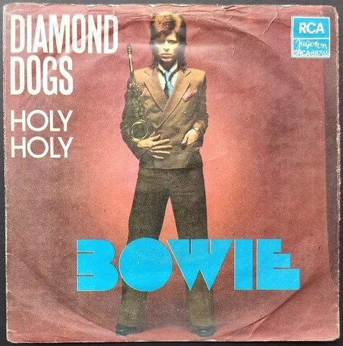 DAVID BOWIE – 1974 YUGOSLAVIA Import 7” Single 45 – Diamond Dogs / Holy Holy