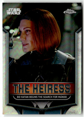 Topps 2024 Star Wars Chrome No TH-9 Bo-Katan Begins the Search Mando The Heiress