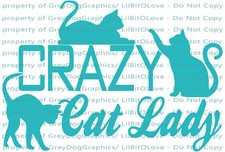 Crazy Cat Lady Vinyl Decal Sticker Kittens Cats Felines Woman