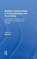 Ofer Zur | Multiple Relationships In Psychotherapy And Counseling | Buch (2016)