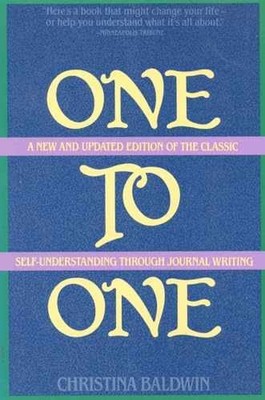 One to One: Self-Understanding - Paperback, by Baldwin Christina - Acceptable n