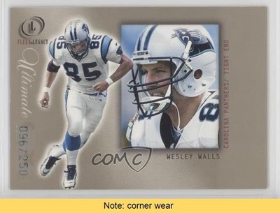 2001 Fleer Legacy Ultimate Legacy 96/250 Wesley Walls #56 READ 1s8