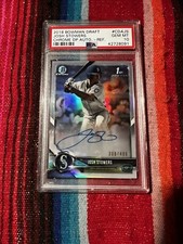 2018 Josh Stowers Bowman Chrome Refractor 1st Auto 308/499 PSA 10 Mariners