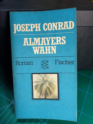 Joseph Conrad: Almayers Wahn FISCHER TASCHENBUCH FTV2057A ERSTAUSGABE 1980