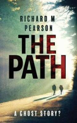 The Path - Paperback By Pearson, Richard M - GOOD