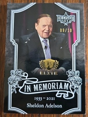 Decision 2024 Elite Sheldon Adelson In Memoriam #E25 Gold Foil #'d 9/10. Scuffed