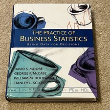 The Practice of Business Statistics : Using Data for Decisions w/ CD
