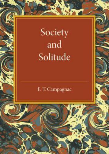 Society and Solitude Campagnac Paperback Cambridge University Press