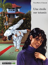 Une étoile sur tatamis - Yves-Marie Clément - V2004375