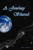 Steve Cichosz | A Journey Shared | Taschenbuch | Englisch (2002) | iUniverse