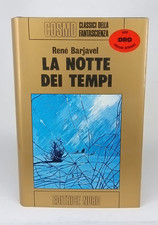 Renè BARJAVEL Fantascienza COSMO ORO -  LA NOTTE DEI TEMPI