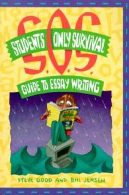 Students Only Survival Guide to Essay Writing - Paperback - VERY GOOD