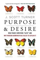 Purpose And Desire J. Scott Turner Taschenbuch Kartoniert / Broschiert Englisch