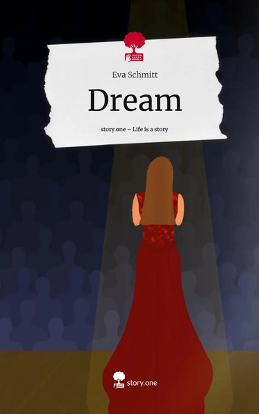 Eva Schmitt | Dream. Life Is A Story - story.one | Buch | Deutsch (2024) | 80 S.-image