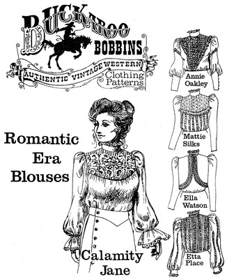 Buckaroo Bobbins Victorian Romantic Era Blouses Western Wear Sewing Pattern