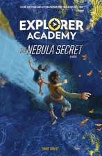 Explorer Academy: The Nebula Secret by National Geographic Kids (English) Paperb