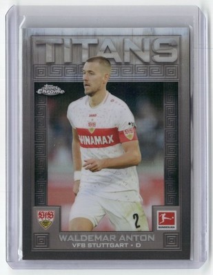 Waldemar Anton 2024 Topps Chrome Bundesliga Travel Titans TI-5