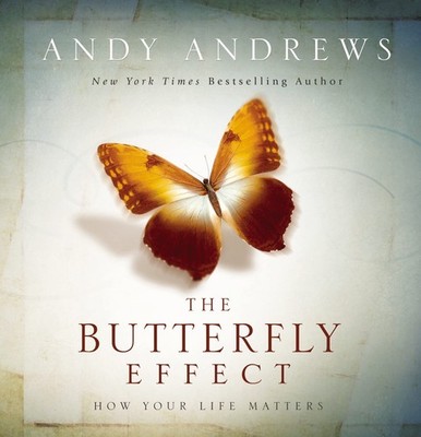 The Butterfly Effect: How Your Life Matters   The Perfect Inspirational Gr...