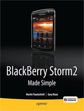 Blackberry Storm2 Made Simple: Written for the Storm 9500 and 9530, and the Stor