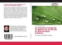 La Doctrina Social De La Iglesia En El Pei De La Universidad CatóLica Juan Roger