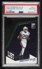 2022 Panini Donruss Elite A-List Jonathan Taylor #AL-17 PSA 10 GEM MT 0h5h