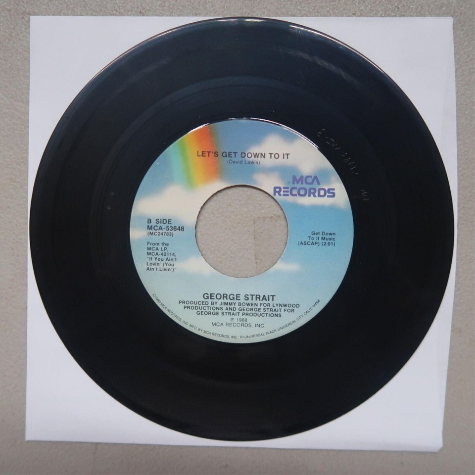 GEORGE STRAIT LET'S GET DOWN TO IT/WHAT'S GOING ON IN YOUR... VINYL 45 ...