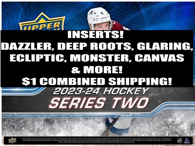 2023-24 Upper Deck Hockey Series 2  Inserts - You Pick/Choose Your Insert!
