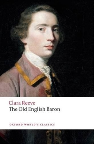 Clara Reeve The Old English Baron (Tascabile) Oxford World's Classics